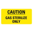 Caution Gas Sterilize Only Labels