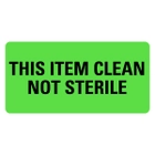 This Item Clean Not Sterile Labels