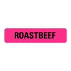 Roast Beef Food Service Medical Labels