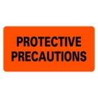 PROTECTIVE PRECAUTIONS Infection Control Medical Labels