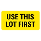 USE THIS LOT FIRST Medical Labels