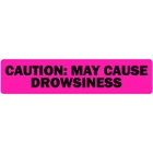 Caution: May Cause Drowsiness Labels