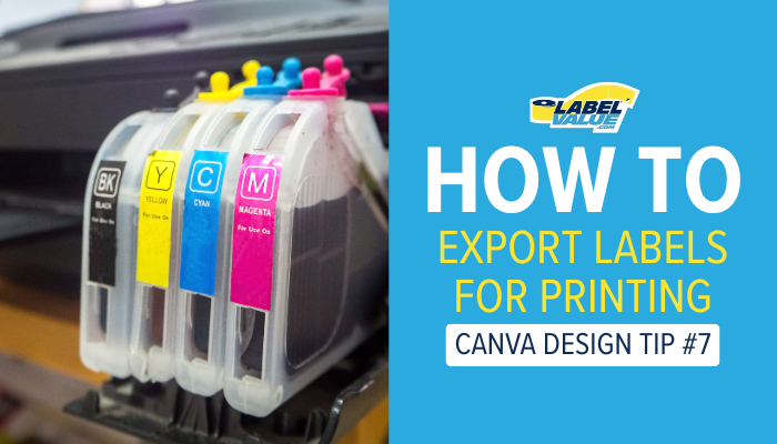 How to Export Canva Labels For Printing